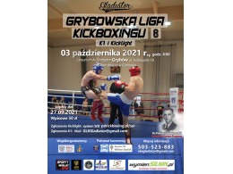 Grybowska Liga Kickboxingu_03.10.2021r. - Grybów